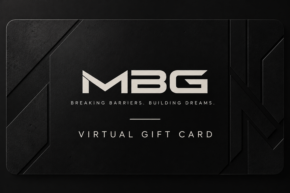 MBG Virtual Gift Card — Breaking Barriers. Building Dreams.